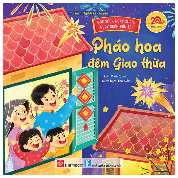 Đọc Sách Ngày Xuân, Quây Quần Đón Tết - Pháo Hoa Đêm Giao Thừa - Bìa Cứng