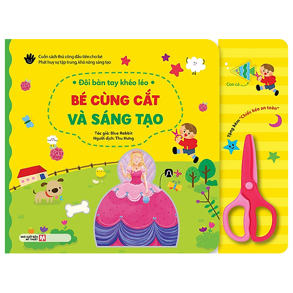 Đôi Bàn Tay Khéo Léo - Bé Cùng Cắt Và Sáng Tạo - Bìa Cứng