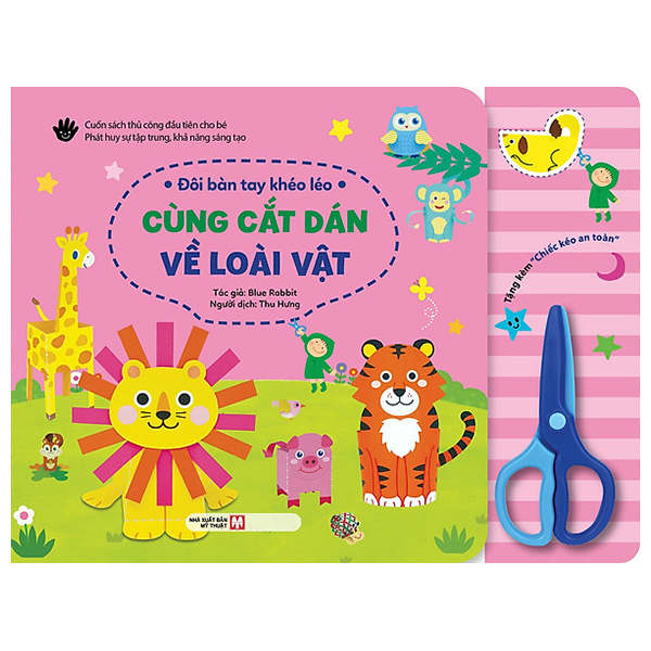 Đôi Bàn Tay Khéo Léo - Cùng Cắt Dán Về Loài Vật - Bìa Cứng