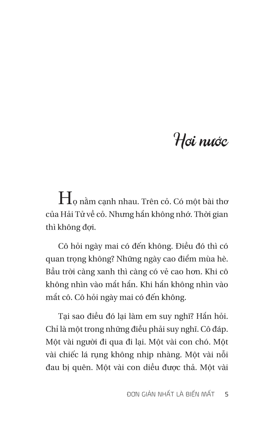 Đơn Giản Nhất Là Biến Mất - Ảnh 4