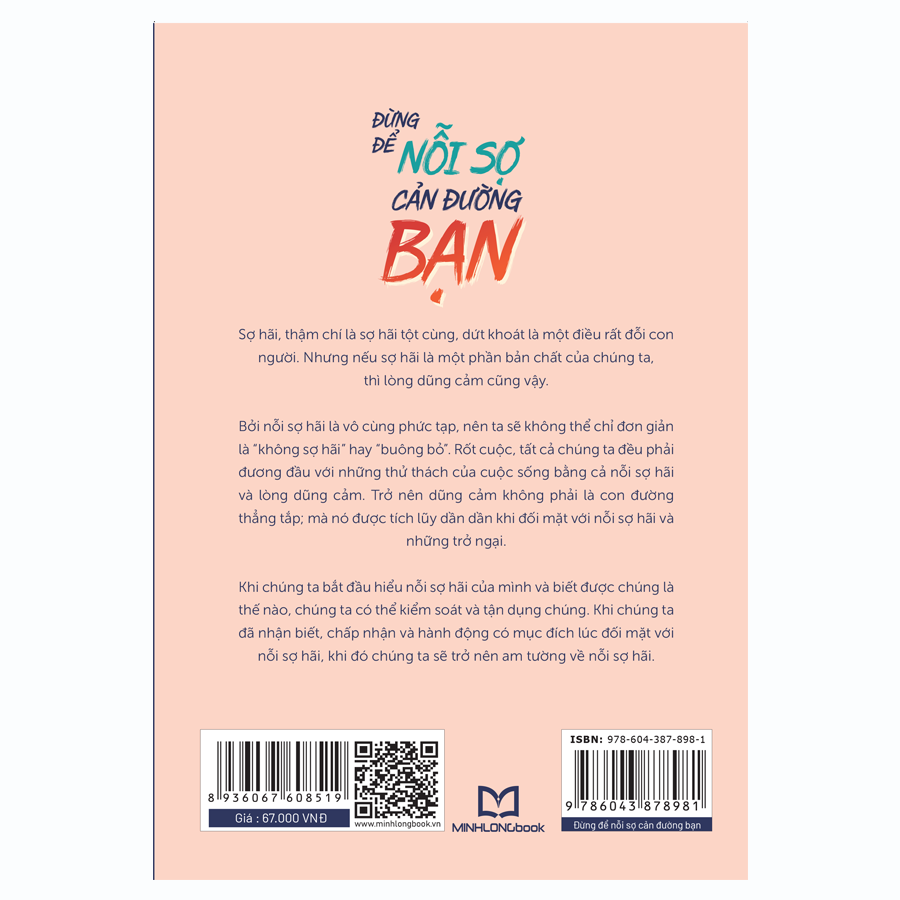 đừng để nỗi sợ cản đường bạn - Ảnh 7