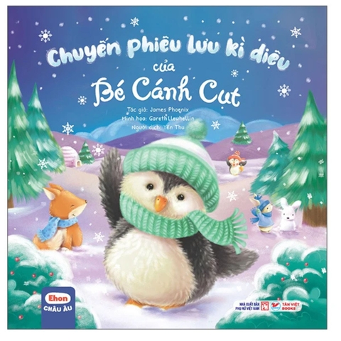 Ehon Chau Au - Chuyen Phieu Luu Ki Dieu Cua Be Canh Cut - Ảnh 3