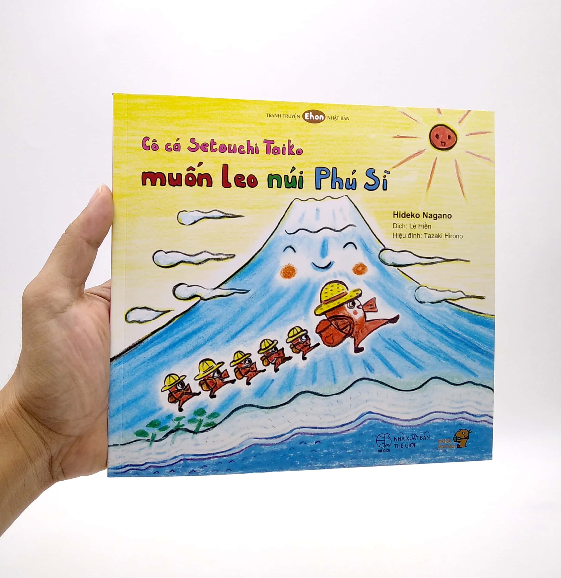 ehon - mọt sách mogu - cô cá setouchi taiko muốn leo núi phú sĩ (từ 3 - 6 tuổi) - Ảnh 7