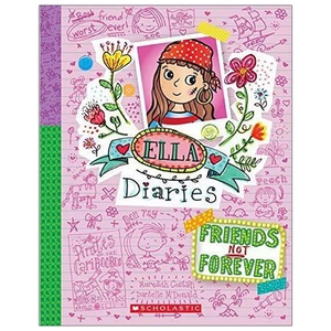 ella diaries: friends not forever - Ảnh 2