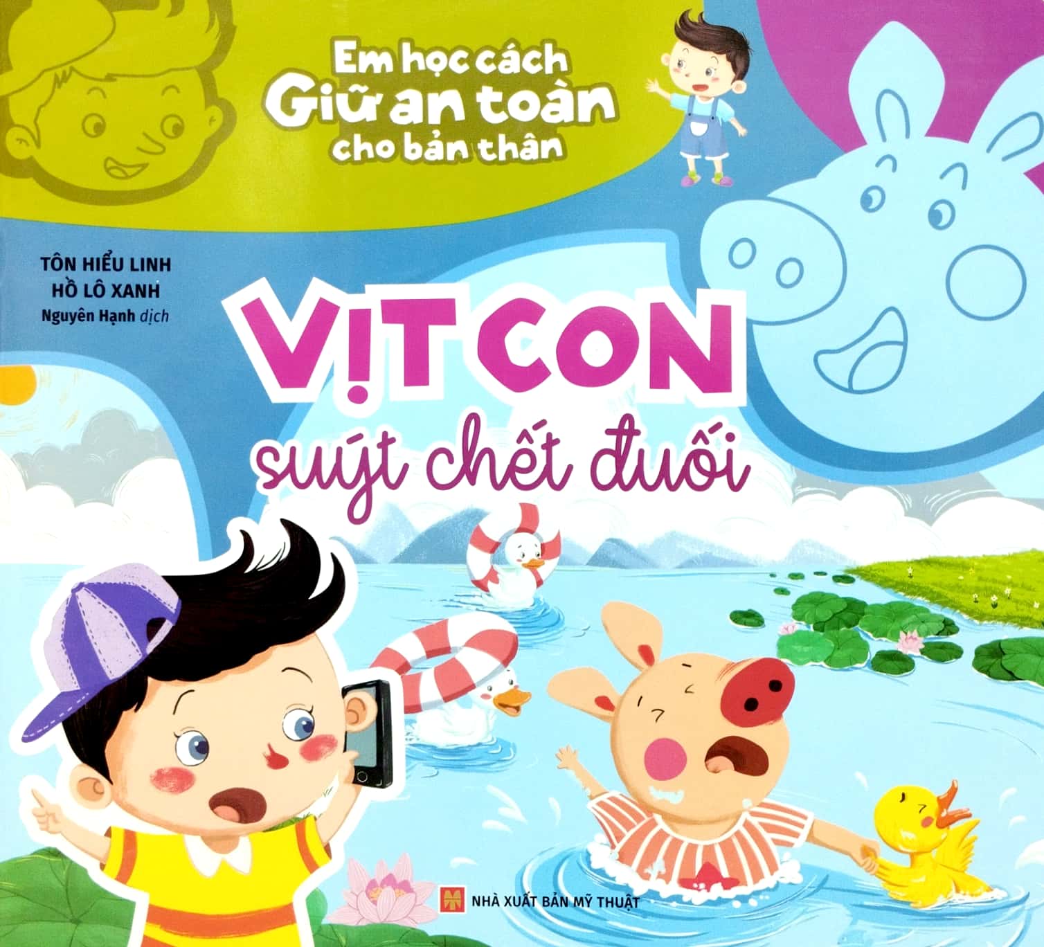 em học cách giữ an toàn cho bản thân - vịt con suýt chết đuối - Ảnh 2