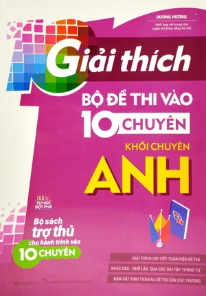 giải thích bộ đề thi vào 10 chuyên - khối chuyên anh - Ảnh 2