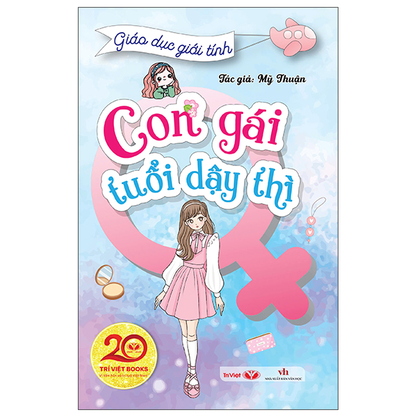 Giáo Dục Giới Tính - Con Gái Tuổi Dậy Thì