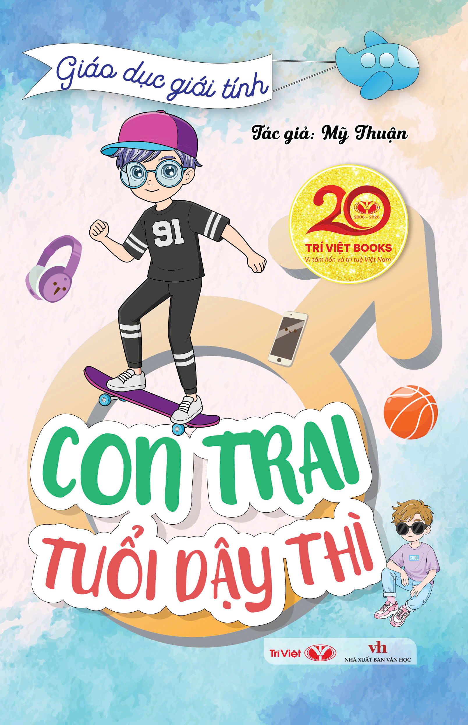 giáo dục giới tính - con trai tuổi dậy thì - Ảnh 2