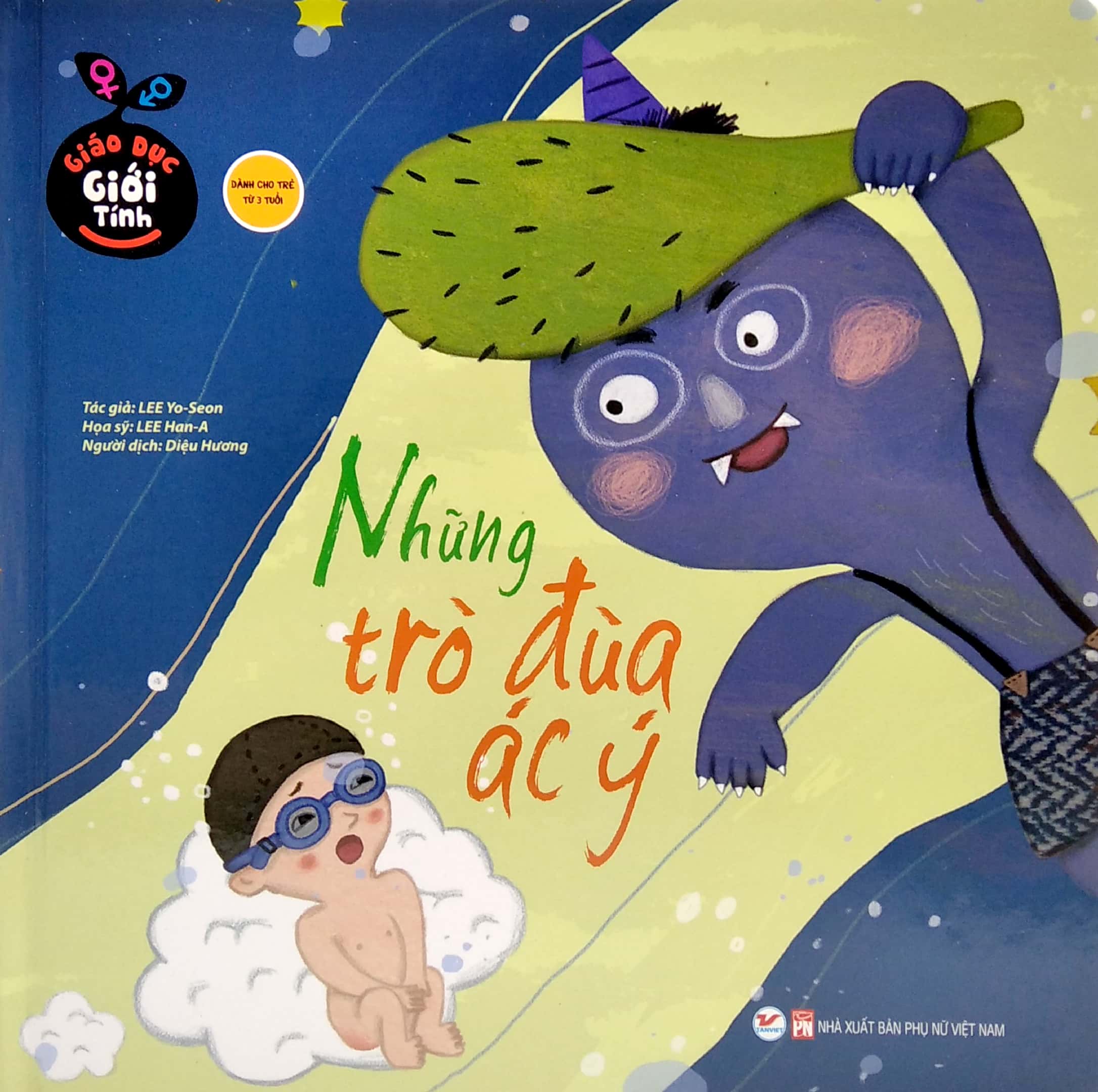 giáo dục giới tính - những trò đùa ác ý - Ảnh 2