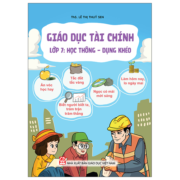 Giáo Dục Tài Chính - Lớp 10 - Hiểu Dùng Tiền - Tránh Muộn Phiền - Ảnh 8