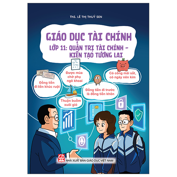 Giao Duc Tai Chinh - Lop 11 - Quan Tri Tai Chinh - Kien Tao Tuong Lai