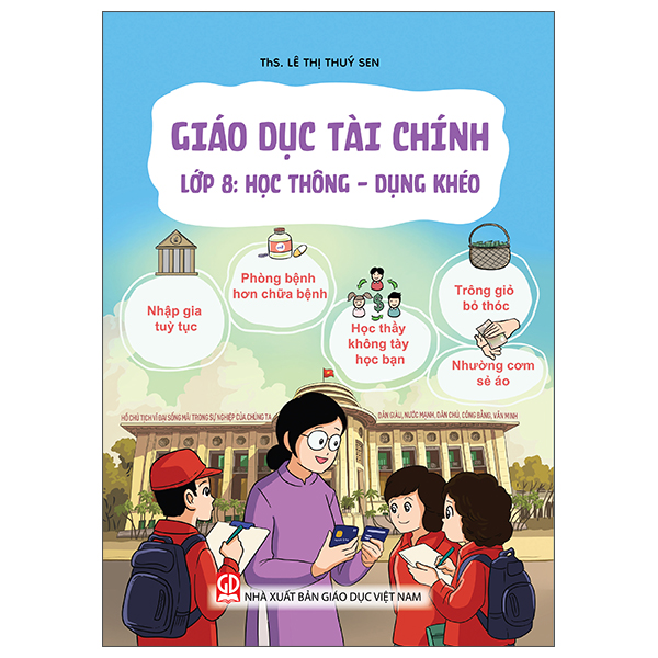 Giáo Dục Tài Chính - Lớp 4 - Hiểu Đúng Về Tiền - Ảnh 8