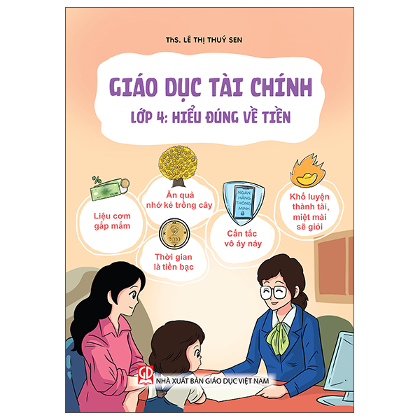Giáo Dục Tài Chính - Lớp 6 - Học Thông - Dụng Khéo - Ảnh 5