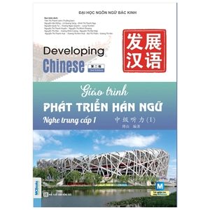 giáo trình phát triển hán ngữ - nghe trung cấp 1 - Ảnh 2