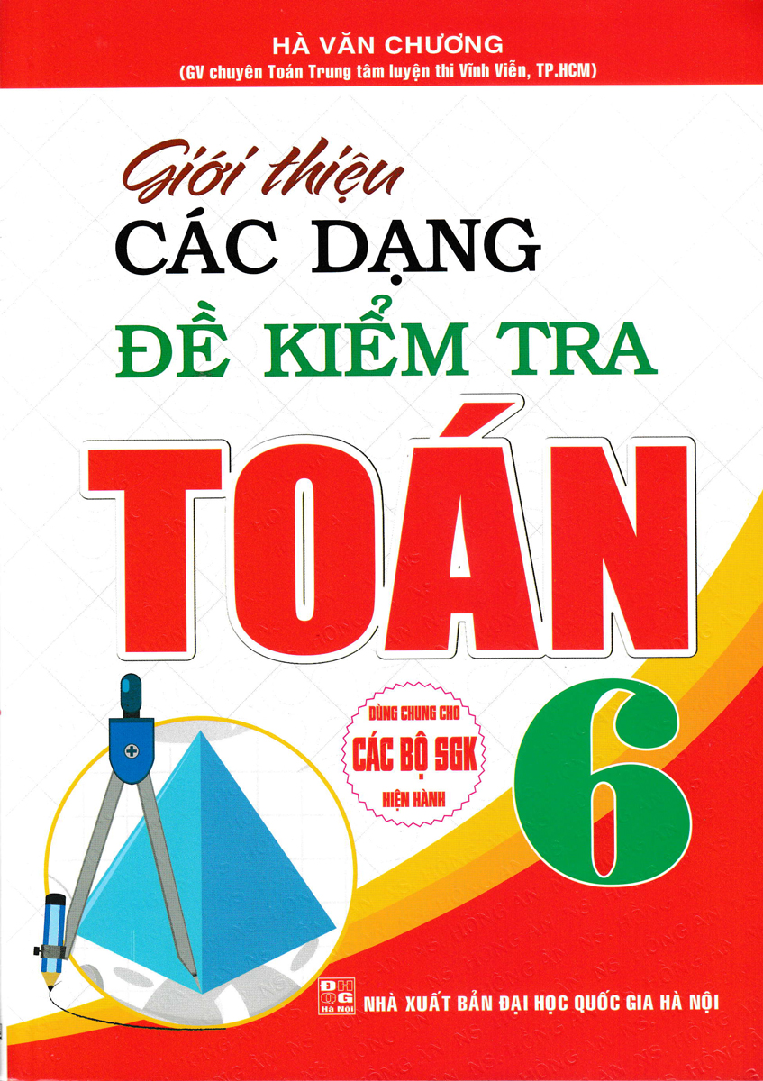 giới thiệu các dạng đề kiểm tra toán 6 (dùng chung cho các bộ sgk hiện hành) - Ảnh 2