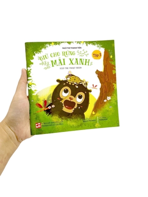 giữ cho rừng mãi xanh - keep the forest green - tập 3 - Ảnh 7