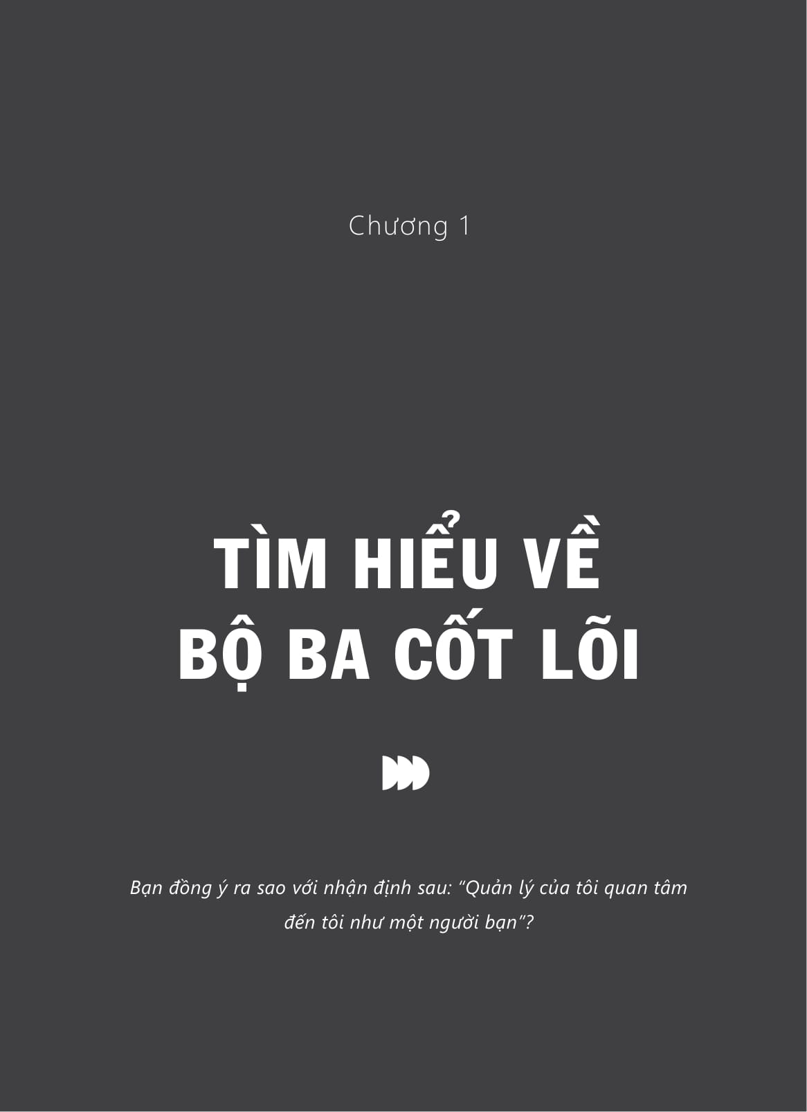 Giữ Người Bằng Tâm - Dẫn Dắt Bằng Tầm - Ảnh 9