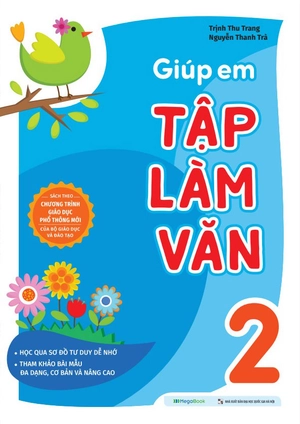 giúp em tập làm văn 2 - Ảnh 2