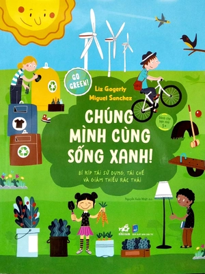 go green - chúng mình cùng sống xanh - Ảnh 2