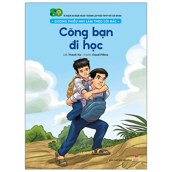 gương thiếu nhi làm theo lời bác - cõng bạn đi học