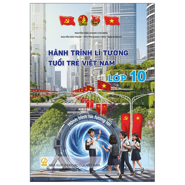 Hành Trình Lí Tưởng - Tuổi Trẻ Việt Nam - Lớp 8 - Ảnh 10