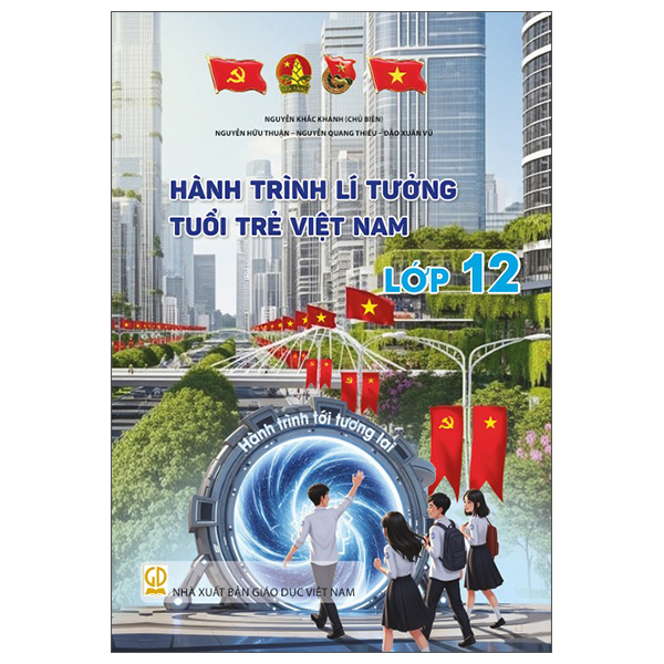 Hành Trình Lí Tưởng - Tuổi Trẻ Việt Nam - Lớp 8 - Ảnh 12
