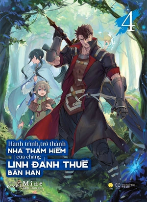 hành trình trở thành nhà thám hiểm của chàng lính đánh thuê bần hàn - tập 4 - bản đặc biệt - tặng kèm 1 bookmark + 2 postcard - Ảnh 2