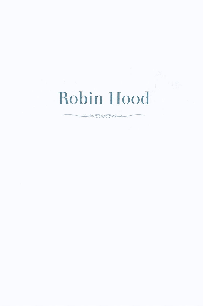 happy reader - robin hood - "thảo khấu" rừng xanh - Ảnh 10