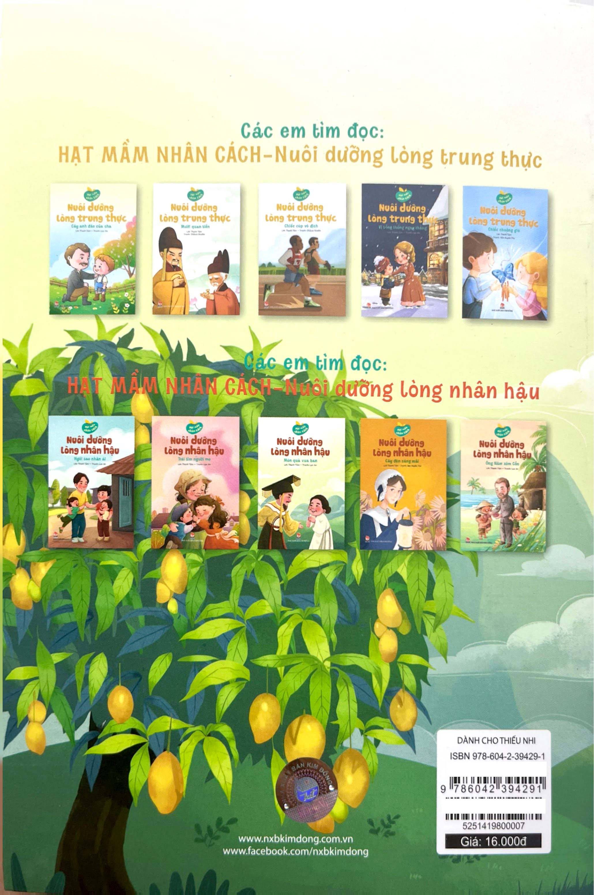 Hạt Mầm Nhân Cách - Nuôi Dưỡng Lòng Nhân Hậu - Món Quà Vua Ban - Ảnh 6