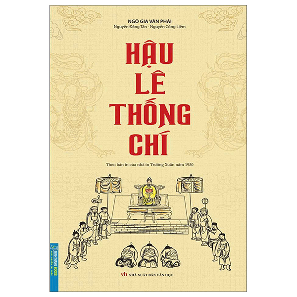 Hậu Lê Thống Chí (Theo Bản In Của Nhà In Trường Xuân Năm 1950)