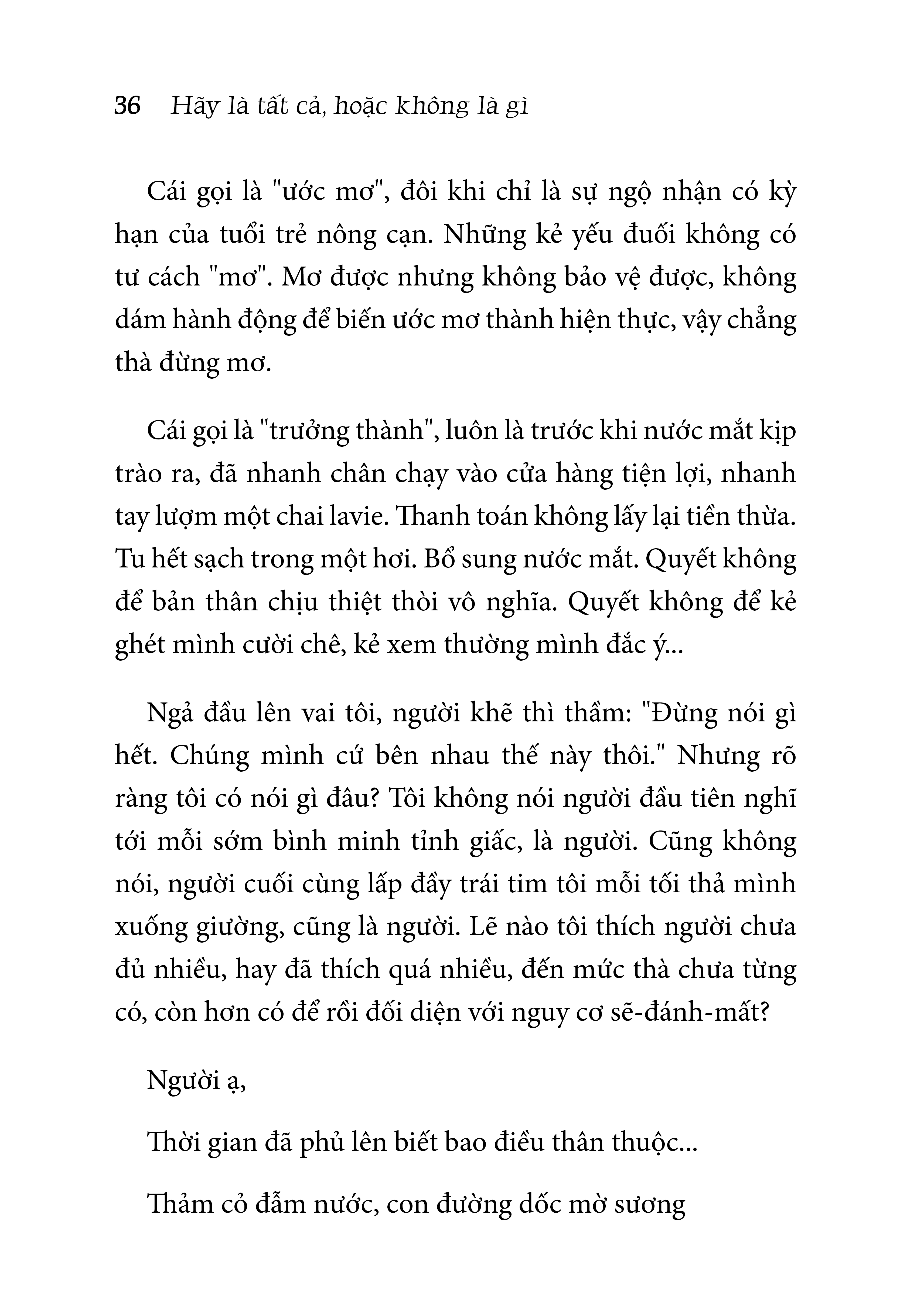 hãy là tất cả, hoặc không là gì - Ảnh 7