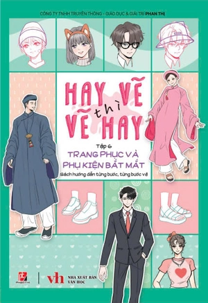 hay vẽ thì vẽ hay - tập 6 - trang phục và phụ kiện bắt mắt - Ảnh 2