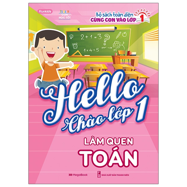 hello chào lớp 1 - làm quen toán
