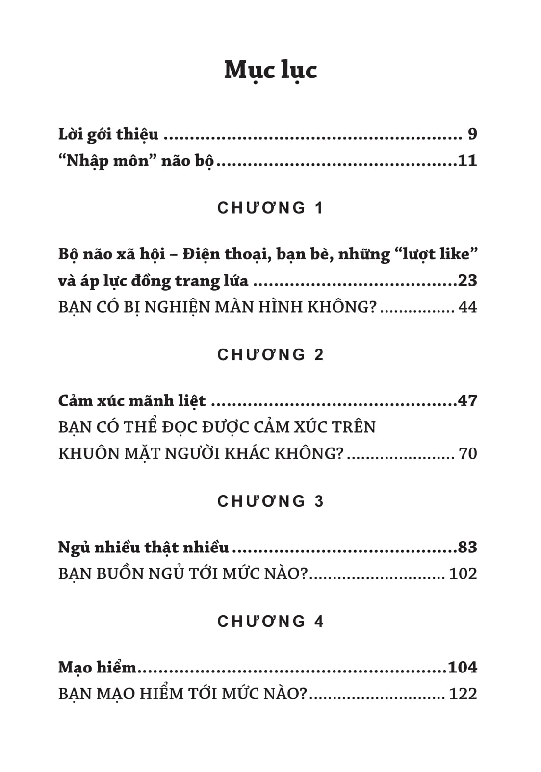 hiểu bộ não, lý giải ứng xử tuổi teen - Ảnh 4