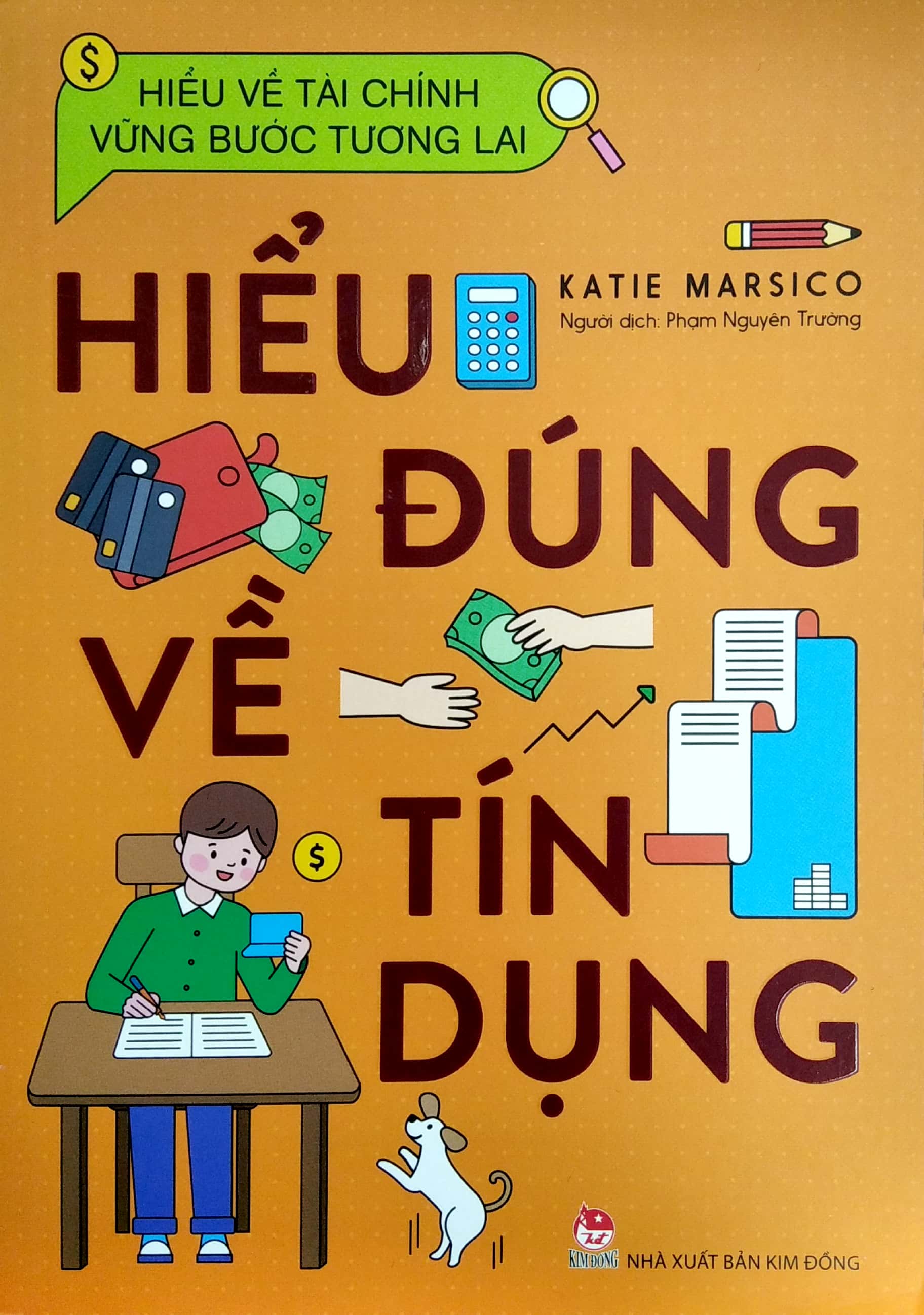 hiểu về tài chính, vững bước tương lai - hiểu đúng về tín dụng - Ảnh 2
