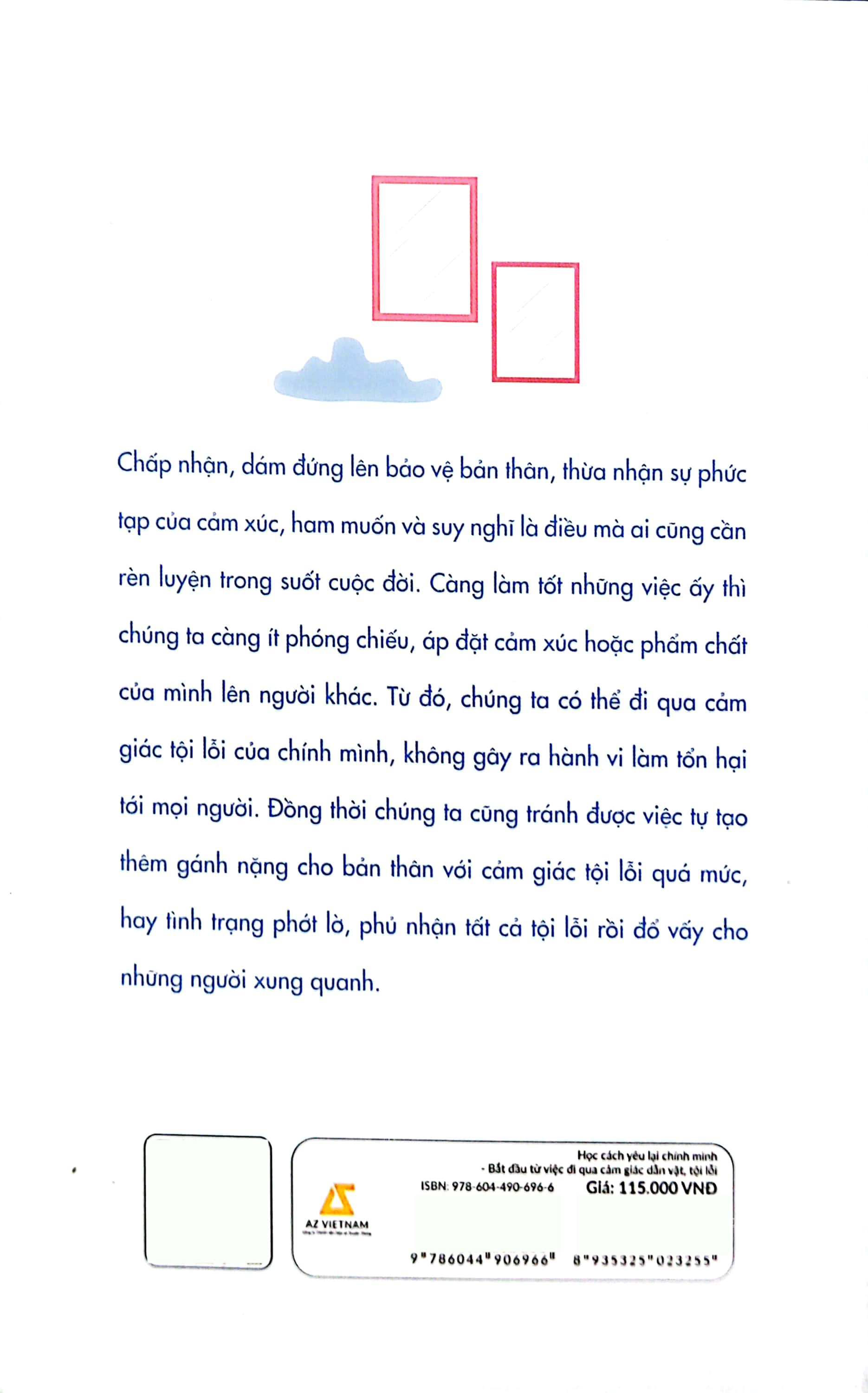 học cách yêu lại chính mình - bắt đầu từ việc đi qua cảm giác dằn vặt, tội lỗi - Ảnh 14