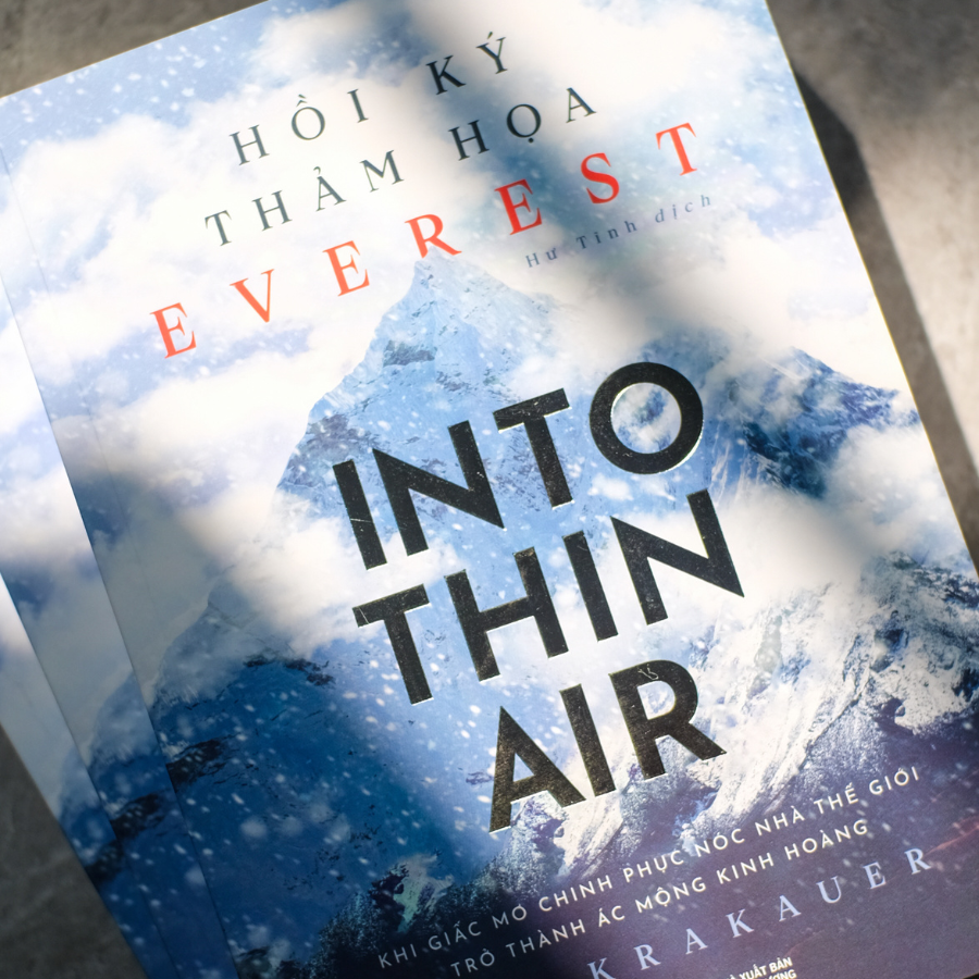 Hồi Ký Thảm Hoạ Everest - Into Thin Air - Khi Giấc Mơ Chinh Phục Nóc Nhà Thế Giới Trở Thành Ác Mộng Kinh Hoàng - Ảnh 5