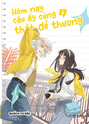 hôm nay cậu ấy cũng thật dễ thương - tập 6 - tặng kèm postcard cán mờ - Ảnh 3