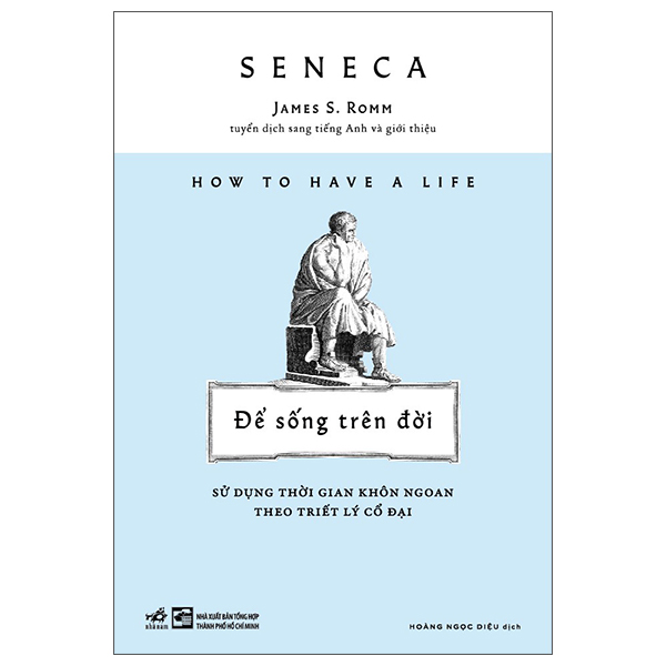 How To Die - Để Từ Giã Đời - Đối Mặt Với Cái Chết Theo Triết Lý Cổ Đại - Ảnh 2