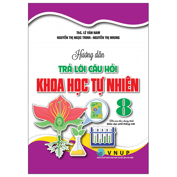 Hướng Dẫn Trả Lời Câu Hỏi Khoa Học Tự Nhiên 8