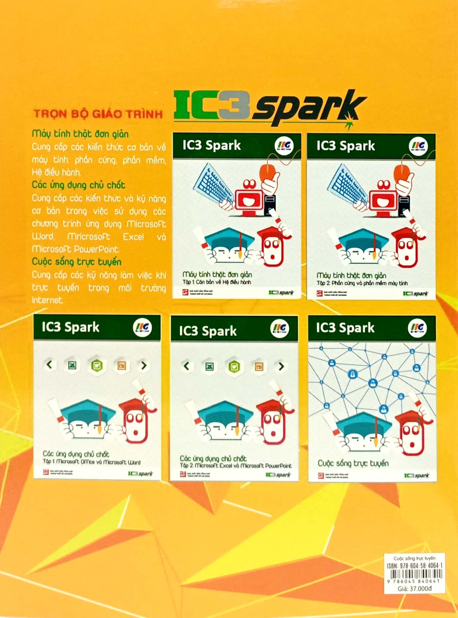 ic3 spark - cuộc sống trực tuyến (tái bản 2023) - Ảnh 6
