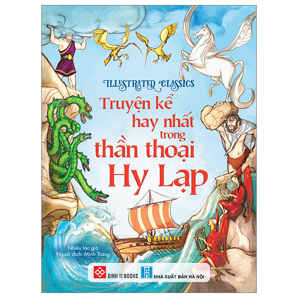 Illustrated Classics - Truyện Cổ Tích Về Những Người Hùng Bình Dị - Bìa Cứng - Ảnh 15