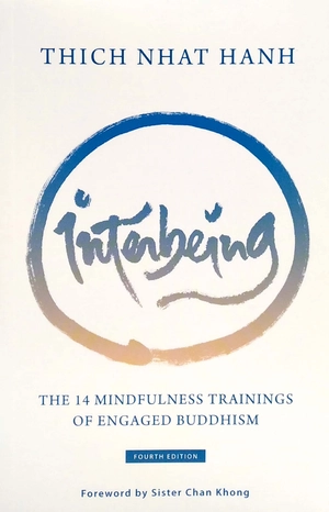 interbeing, 4th edition: the 14 mindfulness trainings of engaged buddhism - Ảnh 2