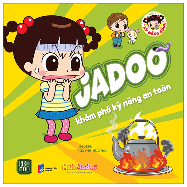 Jadoo Khám Phá Kỹ Năng An Toàn