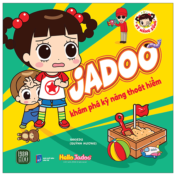 Jadoo Khám Phá Kỹ Năng Thoát Hiểm