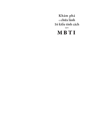 khám phá và chữa lành 16 kiểu tính cách qua mbti - Ảnh 13