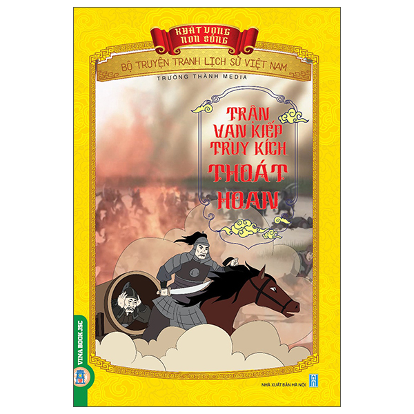Khát Vọng Non Sông - Bộ Truyện Tranh Lịch Sử Việt Nam - Đại Chiến Bạch Đằng Giang 1288 - Ảnh 9