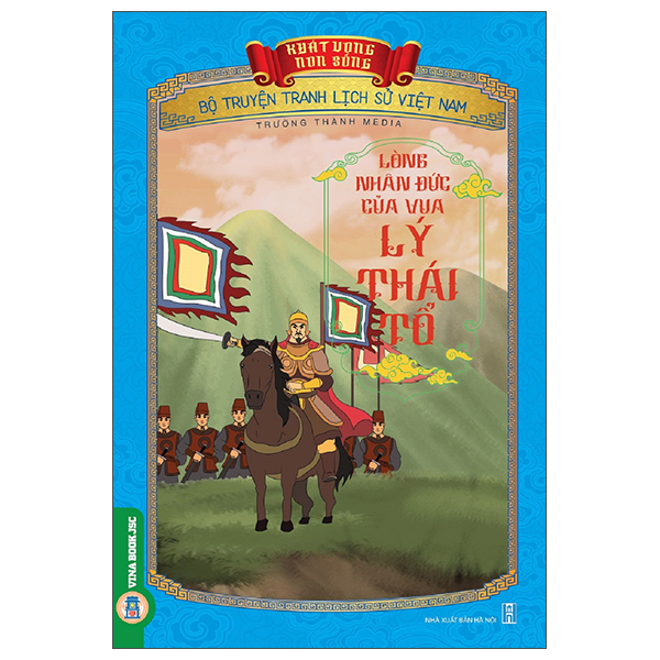 Khát Vọng Non Sông - Bộ Truyện Tranh Lịch Sử Việt Nam - Sơn Tinh-Thủy Tinh - Ảnh 12