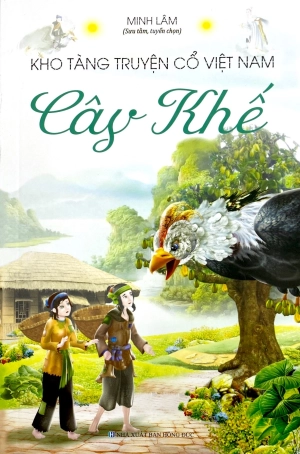 kho tàng truyện cổ việt nam - cây khế - Ảnh 2