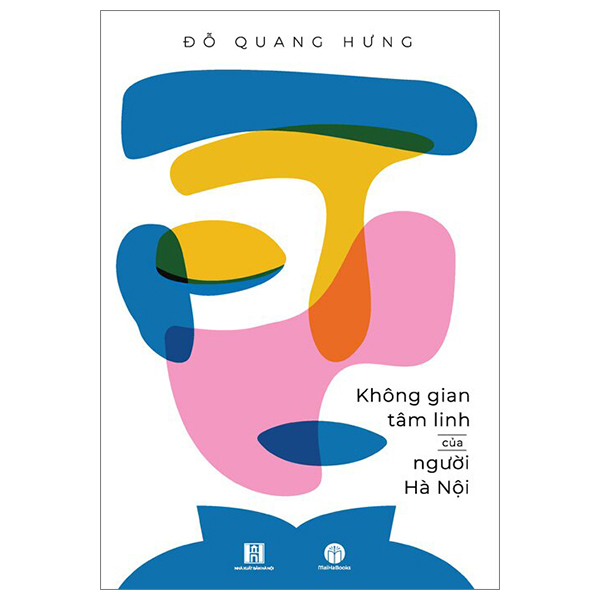 Không Gian Tâm Linh Của Người Hà Nội